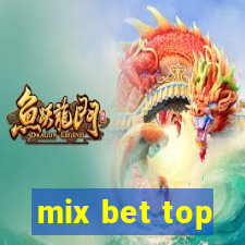 mix bet top